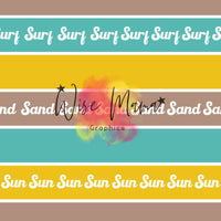 Sun Sand Surf